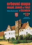 Erbovní mapa hradů, zámků tvrzí Čechách 11 Milan Mysliveček