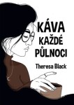 Káva každé půlnoci, Theresa Black