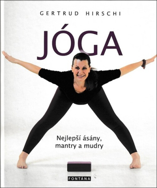 Jóga Nejlepší ásány, mantry mudry