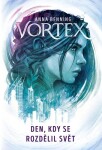 Vortex - Den, kdy se rozdělil svět - Anna Benning