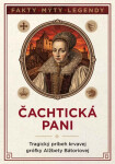 Čachtická pani