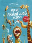 Velké čištění zubů ZOO