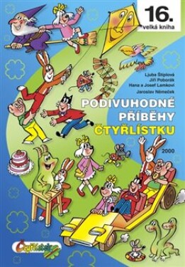 Podivuhodné příběhy Čtyřlístku Josef Lamka,