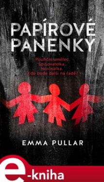 Papírové panenky - Emma Pullar e-kniha