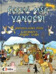 Česká mše vánoční Jakub Jan Ryba