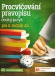 Procvičování pravopisu pro ročník