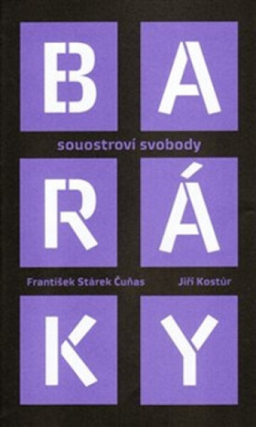 Baráky - Jiří Kostúr, František Stárek Čuňas