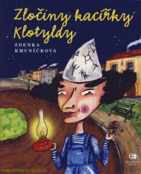 Zločiny kacířky Klotyldy - Zdenka Kmuníčková - e-kniha