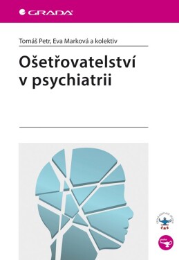 Ošetřovatelství psychiatrii