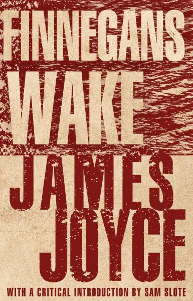 Finnegans Wake - James Joyce