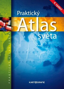 Praktický atlas světa, 4. vydání