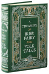 Treasury of Irish Fairy and Folk Tales