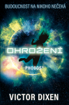 Phobos 4 - Ohrožení - Victor Dixen