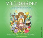 Vílí pohádky na dobrou noc - Vílí pohádky na dobrou noc - CDmp3 (Čte Lucie Moučková) - Karen Walace