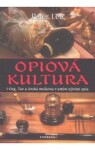 Opiová kultura - Peter Lee