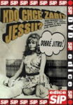 Kdo chce zabít Jessii? - DVD - Václav Vorlíček