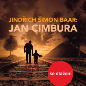 Jan Cimbura - Jan Vlasák, Jindřich Šimon Baar, Pavel Soukup, Milan Neděla, Viktor Vrabec - audiokniha