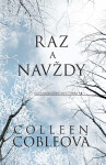 Raz a navždy - Colleen Coble