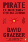 Pirate Enlightenment, or the Real Libertalia