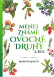 Menej známe ovocné druhy II.diel (slovensky) Marián Komžík