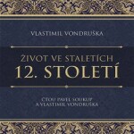 12. století Vlastimil Vondruška