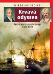 Krvavá odyssea Miroslav Šedivý