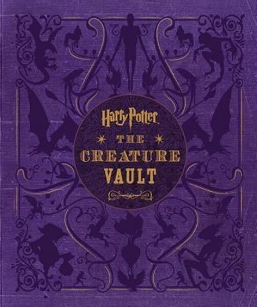 Harry Potter - The Creature Vault, 1. vydání - Joanne Kathleen Rowling
