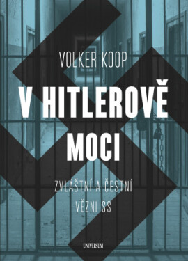 V Hitlerově moci - Volker Koop - e-kniha
