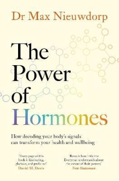 Power of Hormones - Max Nieuwdorp