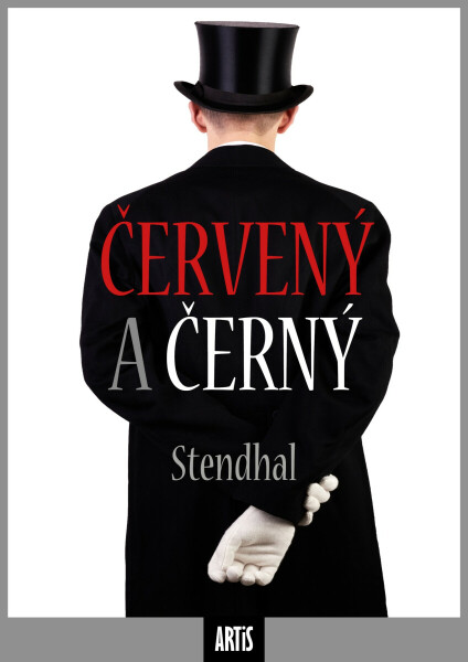 Červený a černý - Stendhal