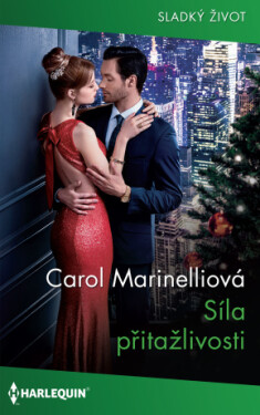 Síla přitažlivosti - Carol Marinelliová - e-kniha