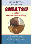 Shiatsu základy tradiční čínské medicíny
