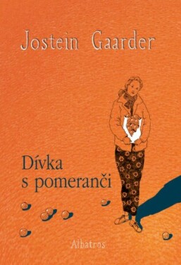 Dívka s pomeranči - Jostein Gaarder - e-kniha