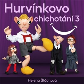Hurvínkovo chichotání 3