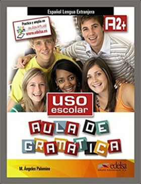 Uso escolar aula de gramática A2 - Učebnice - María Ángeles Palomino