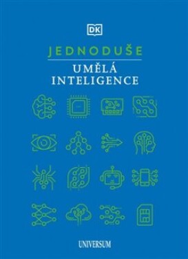 JEDNODUŠE: Umělá inteligence - kolektiv autorů