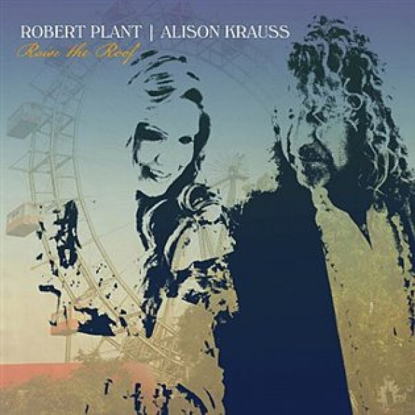 Raise The Roof - Robert Plant