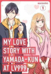 My Love Story with Yamada-kun at Lv999 / 1, 1. vydání - Mashiro
