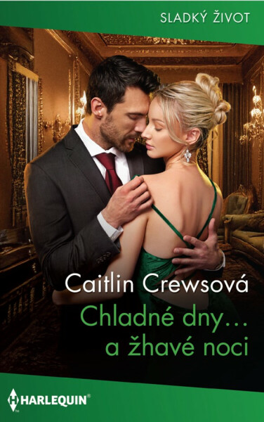 Chladné dny… a žhavé noci - Caitlin Crewsová