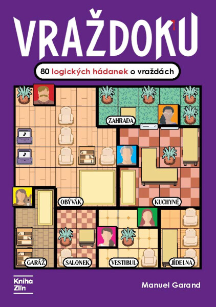 Vraždoku - Manuel Garand, Zdeněk Polívka