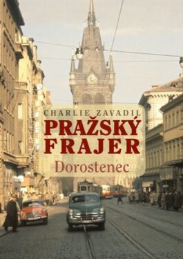 Pražský frajer – Dorostenec