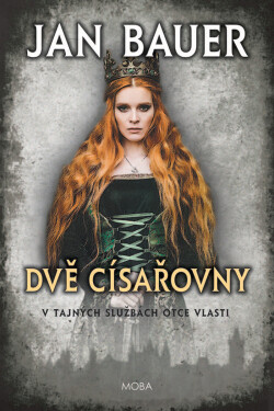 Dvě císařovny - Jan Bauer