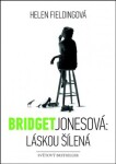 Bridget Jonesová: láskou šílená