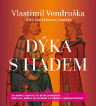 Dýka s hadem - 2 CDmp3 (Čte Jan Hyhlík) - Vlastimil Vondruška