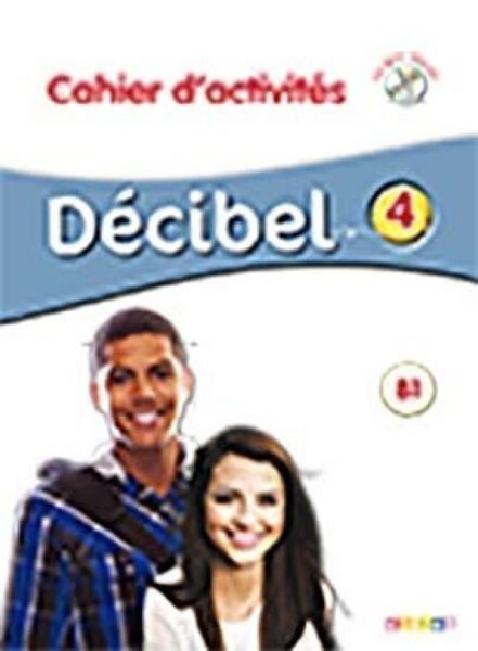 Décibel 4 Niveau B1 Pracovní sešit + CD MP3 - Michele Butzbach