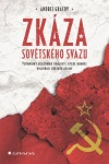 E-kniha: Zkáza Sovětského svazu od Gračov Andrej