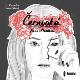 Černooká - Anna Musilová - audiokniha