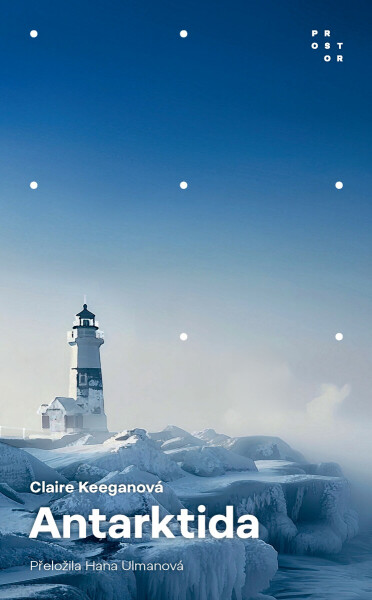 Antarktida - Claire Keeganová