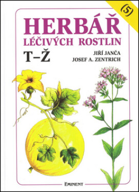 Herbář léčivých rostlin 5 (T - Ž) - Jiří Janča
