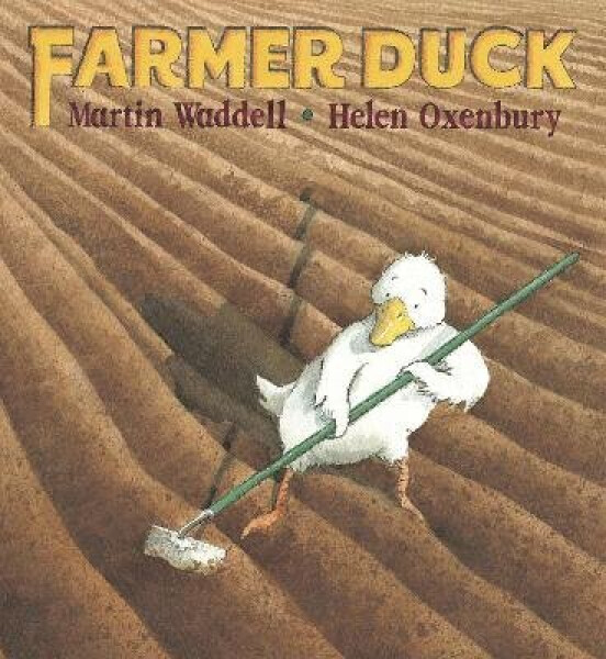 Farmer Duck - Martin Waddell